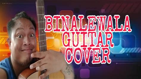 BINALEWALA COVER - YouTube