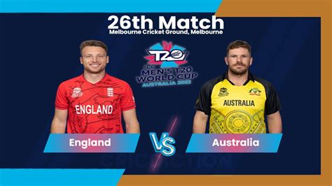 Fantasy Tips -England vs Australia, ICC T20 World Cup 2022, 26th Match. Who Will Win, On October ...