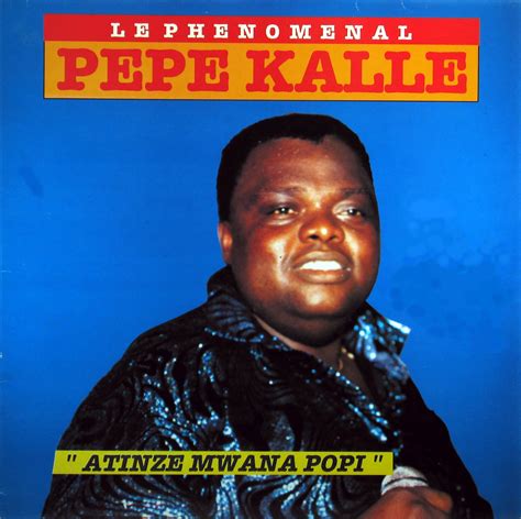 African music: Pepe Kalle - "Atinze Mwana Popi"