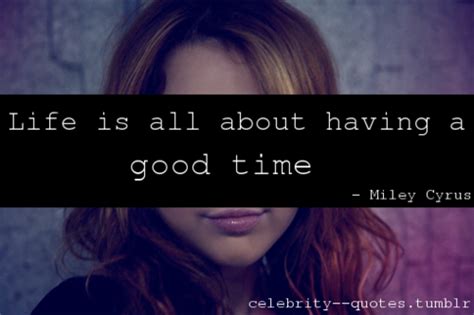 Miley Cyrus Quotes Inspirational. QuotesGram