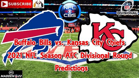 Buffalo Bills vs. Kansas City Chiefs | 2021 NFL AFC Divisional Round ...