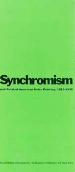 Synchromism and Related American Color Painting, 1910-1930, October 12 - November 6, 1965 by ...