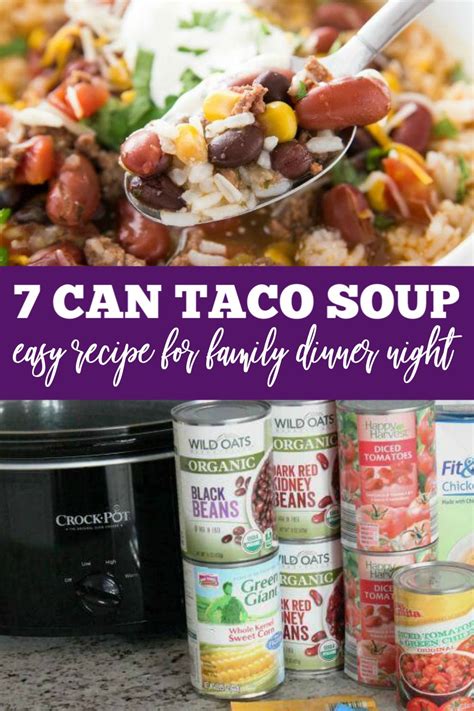 7 Can Taco Soup! | Crock pot tacos, Taco soup recipe, Taco soup recipe easy
