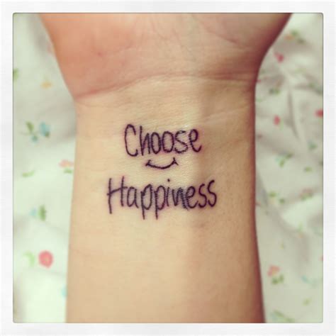 Choose happiness | Tätowierungen