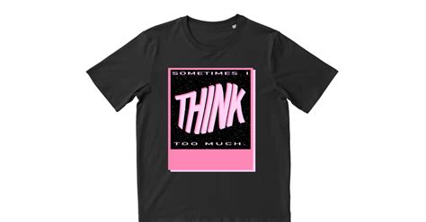 overthinker apparel | Everpress