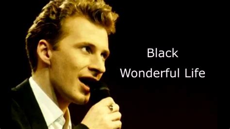 Black - Wonderful Life (Lyrics) Chords - Chordify