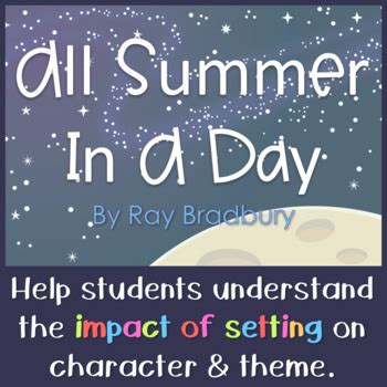 All Summer In A Day - Free Activity Analyzing Setting by Elevating ELA