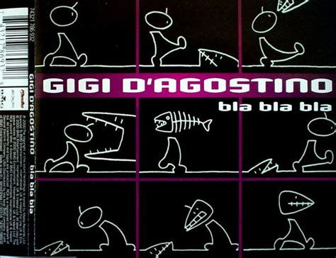 Gigi D'Agostino – Bla Bla Bla (2000, CD) - Discogs