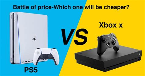 Battle of xbox x vs ps5 price, which one will be cheaper? - Gizmogo