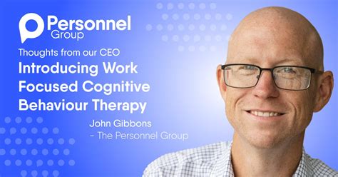 Work-Focused Cognitive Therapy | The Personnel Group Blog