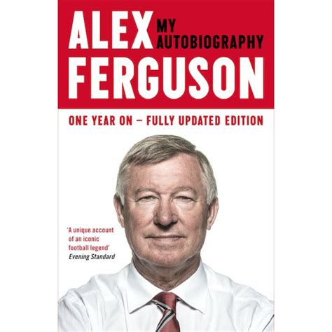 Alex Ferguson: My Autobiography – Rovingheights Books