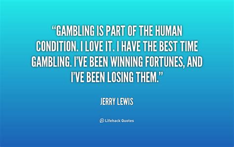 Inspirational Quotes About Gambling. QuotesGram