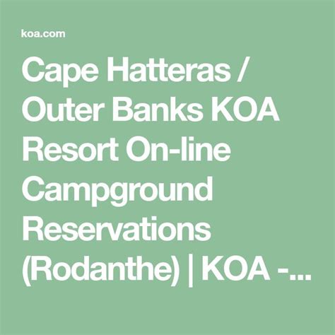 Cape Hatteras / Outer Banks KOA Resort On-line Campground Reservations (Rodanthe) | KOA ...