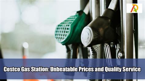 Costco Gas Station: Unbeatable Prices and Quality Service - Adrosi