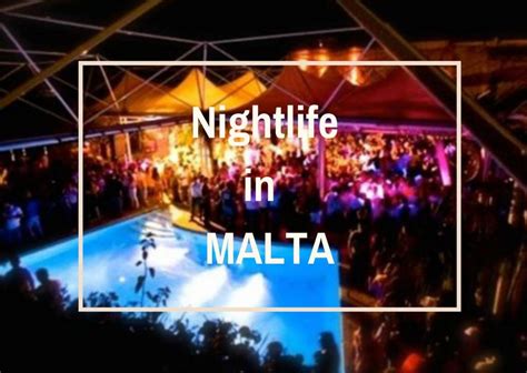 Nightlife in Malta - Warm Home Malta