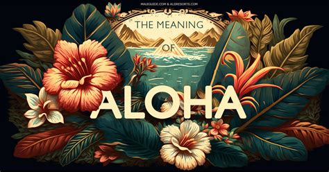 What is the Meaning of Aloha