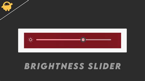 How to Fix If Brightness Slider Missing on Windows 11 and 10