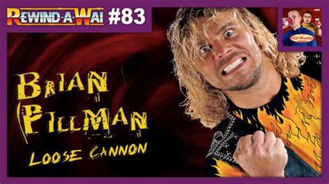 REWIND-A-WAI #83: Brian Pillman – Loose Cannon (2006) - POST Wrestling | WWE AEW NXT NJPW ...