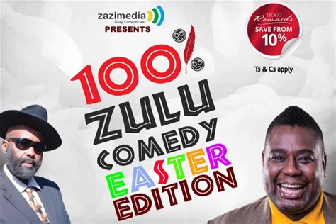 100% Zulu Comedy Easter Sunday Edition