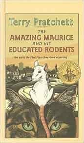 [(The Amazing Maurice and His Educated Rodents )] [Author: Terry Pratchett] [May-2003]: Amazon ...