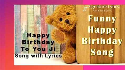 Funny happy birthday songs lyrics - domebillo