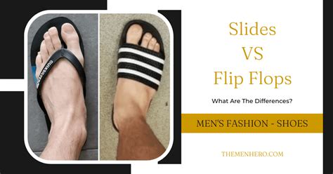 Slides vs Flip Flops - What's The Difference? - The Men Hero