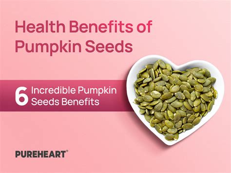 Health Benefits of Pumpkin Seeds – Pureheart