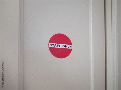 staff only sign Stock Photo | Adobe Stock