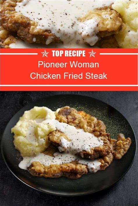 Pioneer Woman Chicken Fried Steak Round Steak Recipes, Fried Steak ...