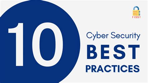 10 Cyber Security Best Practices