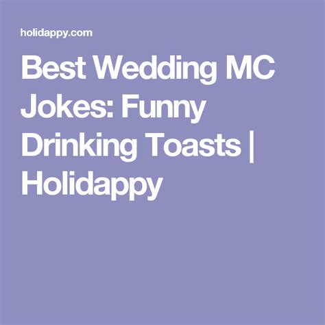 Best Wedding MC Jokes: Funny Drinking Toasts | Holidappy | Wedding mc ...