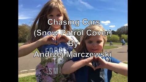 Chasing Cars (Cover) - YouTube