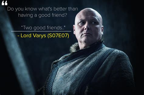 Quote from lord varys in finale seasons .. : r/freefolk