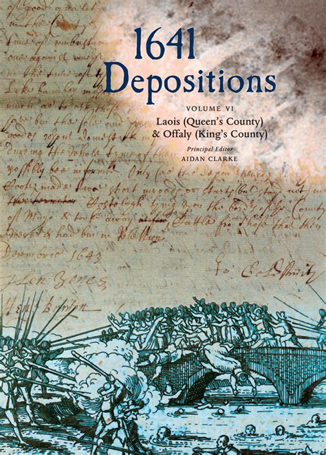 1641 Depositions, Volume VI: Laois & Offaly - Irish Manuscripts