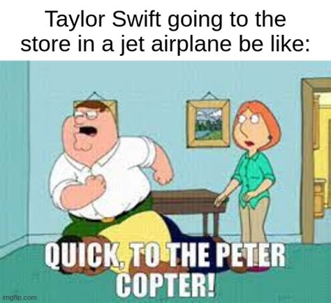 To the Petercopter - Imgflip