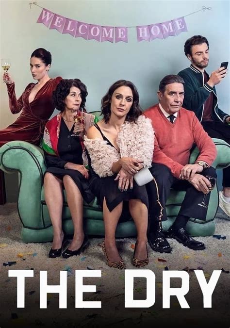 The Dry - watch tv show streaming online