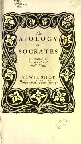 The Apology of Socrates (1901 edition) | Open Library