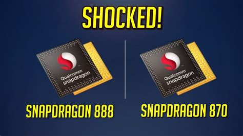 Snapdragon 888 vs Snapdragon 870: Shocking Winner! - YouTube