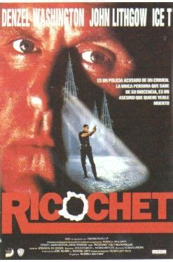 Ricochet Movie Poster (#2 of 2) - IMP Awards