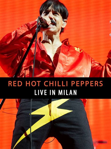 Prime Video: Red Hot Chili Peppers - Live in Milan