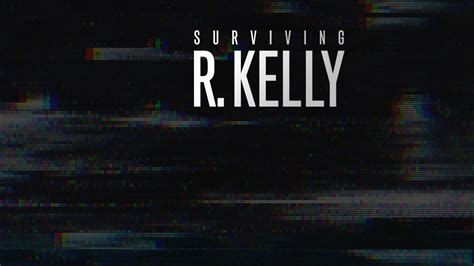 Surviving R. Kelly Full Episodes, Video & More | Lifetime