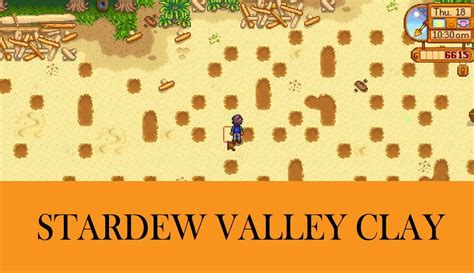 Advanced Clay Farming Guide Stardew Valley Clay Farmi - vrogue.co