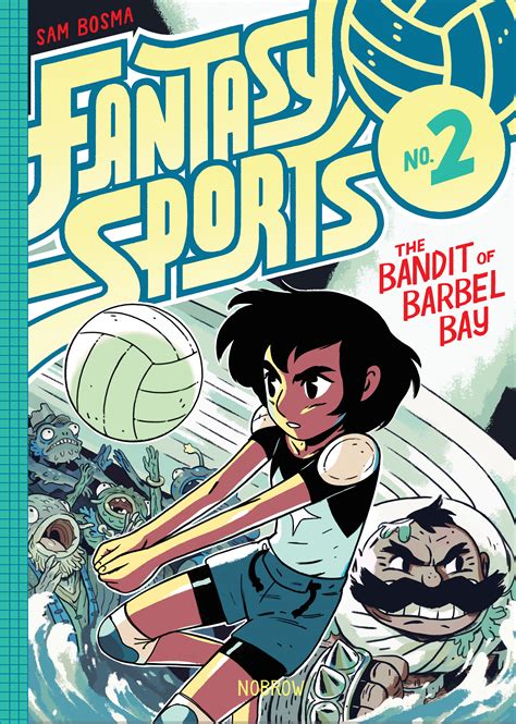 Nobrow Press | Fantasy Sports 2: The Bandit of Barbel Bay