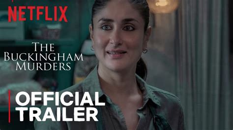 The Buckingham Murders | Official Trailer | Kareena Kapoor Khan ...