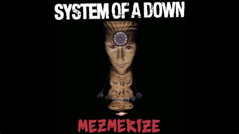 System Of A Down: Mezmerize Full Album - C Tuning - YouTube