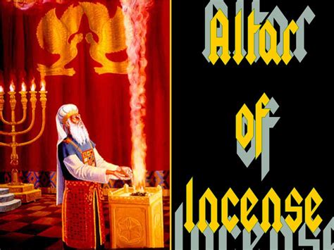 Altar of Incense, Exodus 30:1-10 - tabernacle, sanctuary - free PowerPoint Sermons by Pastor ...