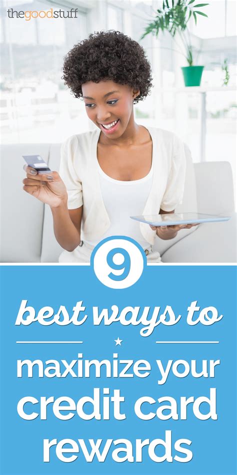 9 Ways to Maximize Your Credit Card Rewards Points - thegoodstuff