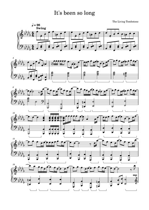 It's been so long Sheet Music | The Living Tombstone | Piano Solo