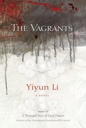 The Vagrants by Yiyun Li