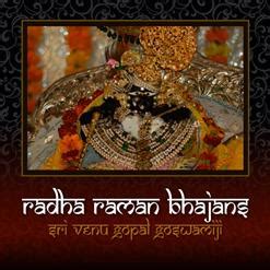 Radha Raman Bhajans (2000) - Venu Gopal Goswami скачать в mp3 бесплатно ...